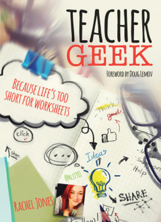 Rachel Jones: Teacher Geek