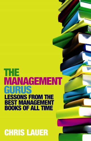 Chris Lauer: The Management Gurus