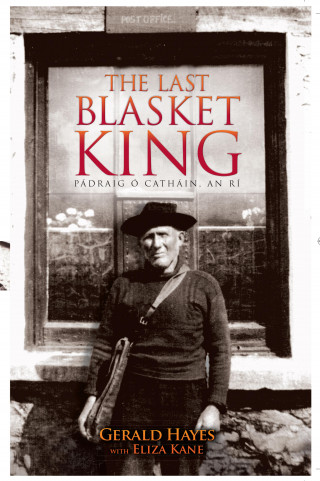 Gerald Hayes, Eliza Kane: The Last Blasket King