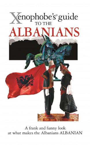 Alan Andoni: The Xenophobe's Guide to the Albanians