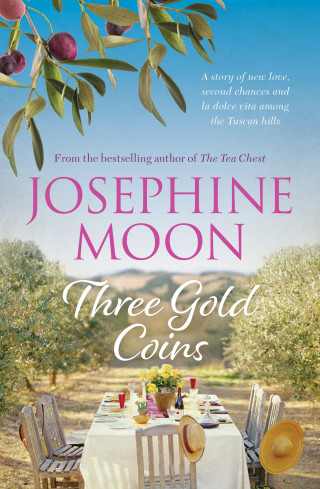 Josephine Moon: Three Gold Coins