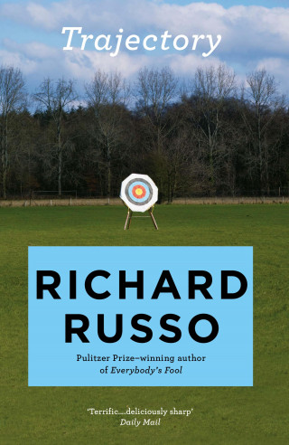 Richard Russo: Trajectory