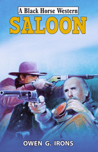 Owen G. Irons: Saloon