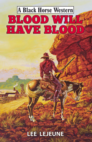 Lee Lejeune: Blood Will Have Blood