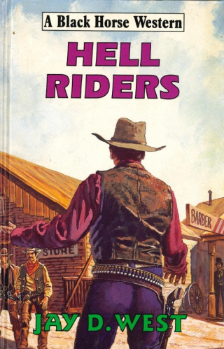 Jay West: Hell Riders