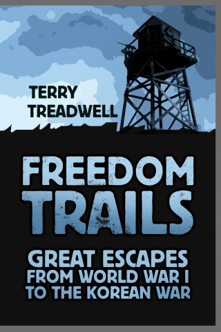 Terry C Treadwell: Freedom Trails