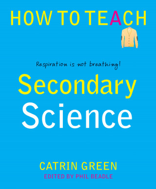 Catrin Green: Secondary Science