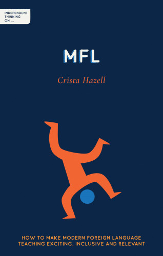 Crista Hazell: Independent Thinking on MFL