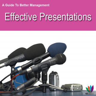 Jon Allen: A Guide to Better Management: Effective Presentations