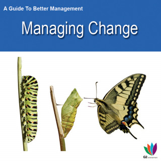 Jon Allen: A Guide to Better Management: Managing Change