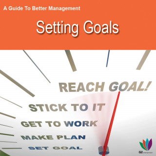 Jon Allen: A Guide to Better Management: Setting Goals