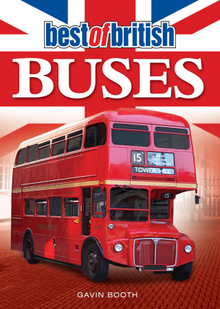 Gavin Booth: Best of British Buses