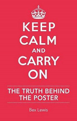 Bex Lewis: Keep Calm and Carry On