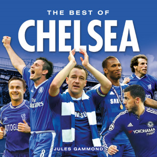 Rob Mason: Chelsea FC … The Best of