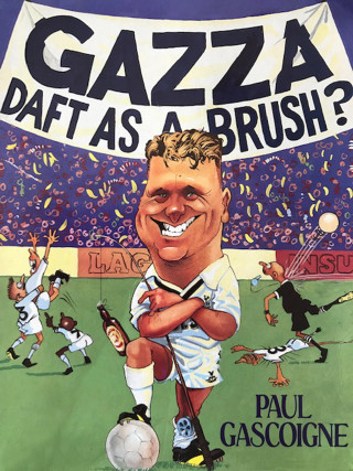Paul Gascoigne: Gazza Daft as a Brush