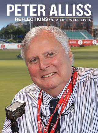 Peter Alliss: Peter Alliss - Reflections on a Life Well Lived