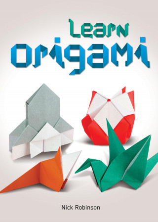 Nick Robinson: Learn Origami