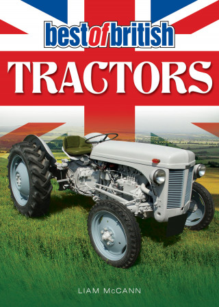 Liam McCann: Best of British Tractors