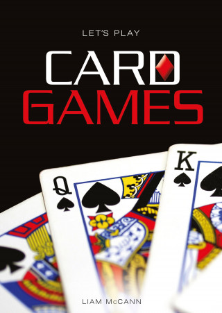 Liam McCann: Let's Play Card Games