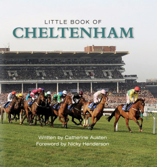 Catherine Austin: The Little Book of Cheltenham