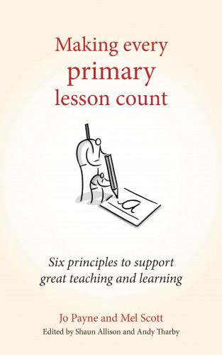 Jo Payne: Making Every Primary Lesson Count