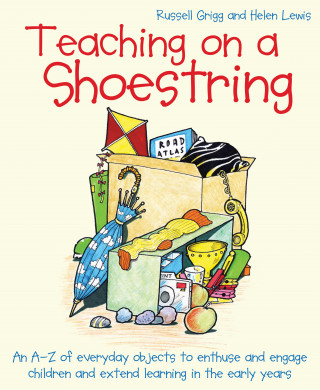 Helen Lewis, Russell Grigg: Teaching on a Shoestring