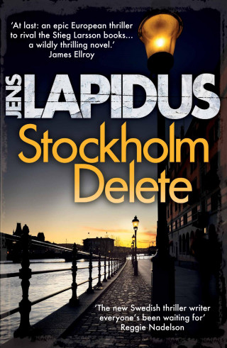 Jens Lapidus: Stockholm Delete