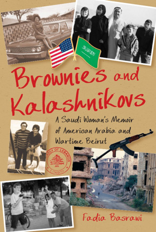 Basrawi Fadia: Brownies and Kalashnikovs