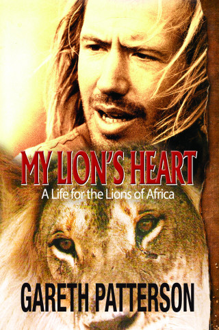 Gareth Patterson: My Lion's Heart