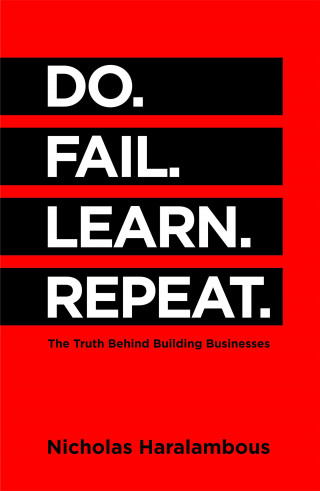 Nicholas Haralambous: Do. Fail. Learn. Repeat.