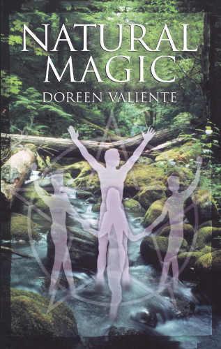Doreen Valiente: Natural Magic