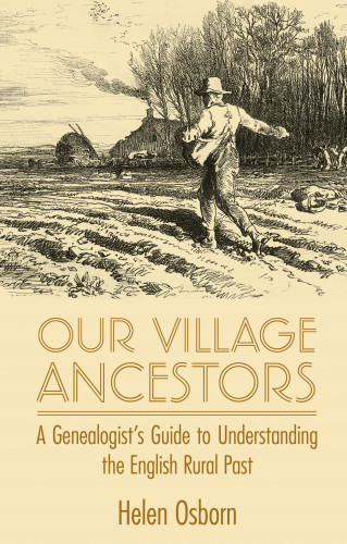 Helen Osborn: Our Village Ancestors