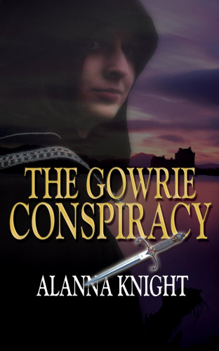 Alanna Knight: The Gowrie Conspiracy