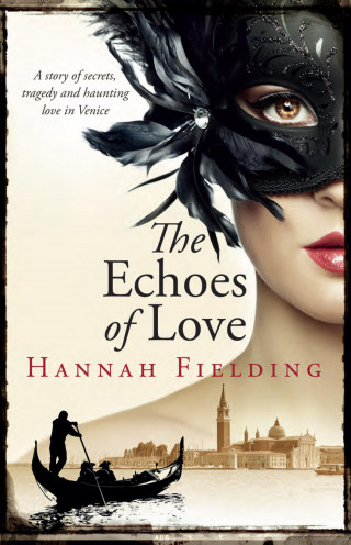 Hannah Fielding: The Echoes of Love