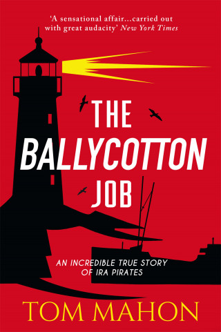 Tom Mahon: The Ballycotton Job