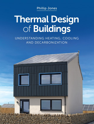 Phillip Jones: Thermal Design of Buildings