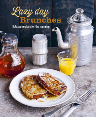 Ryland Peters & Small: Lazy Day Brunches