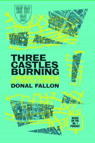 Donal Fallon: Three Castles Burning