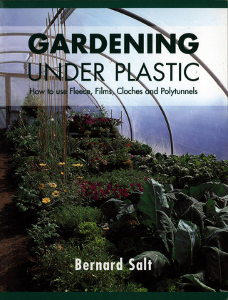 Bernard Salt: Gardening Under Plastic