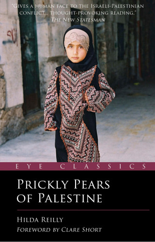 Hilda Reilly: Prickly Pears of Palestine