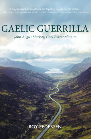 Roy Pedersen: Gaelic Guerrilla