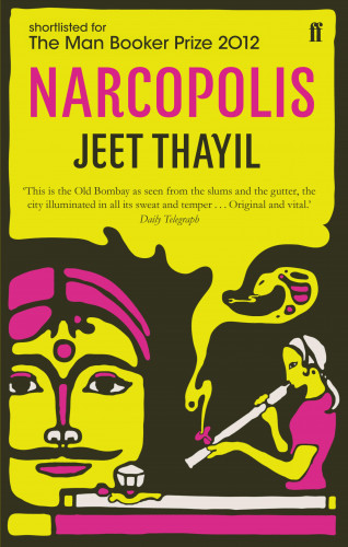 Jeet Thayil: Narcopolis