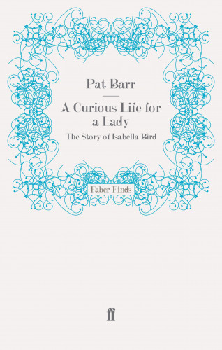 Pat Barr: A Curious Life for a Lady