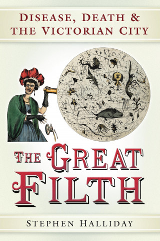 Stephen Halliday: The Great Filth