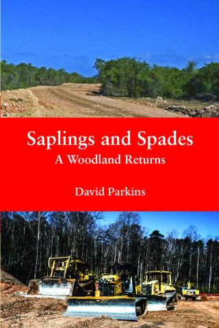 David Parkins: Saplings and Spades