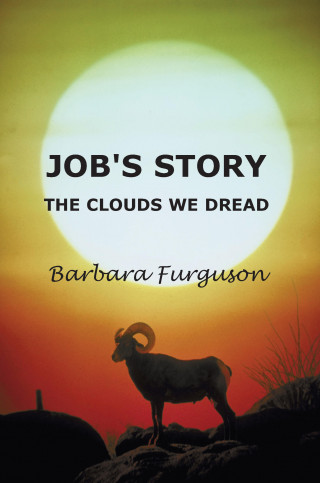 Barbara Furguson: Job's Story - The Clouds we Dread