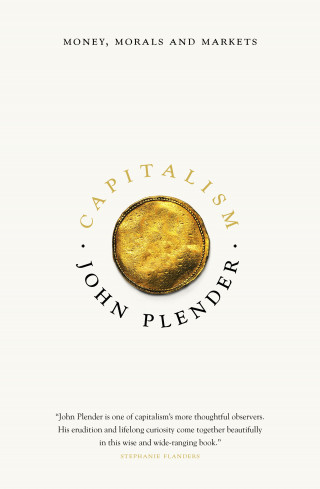John Plender: Capitalism