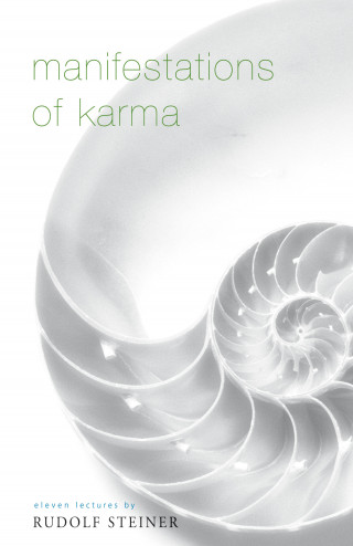 Rudolf Steiner: Manifestations of Karma
