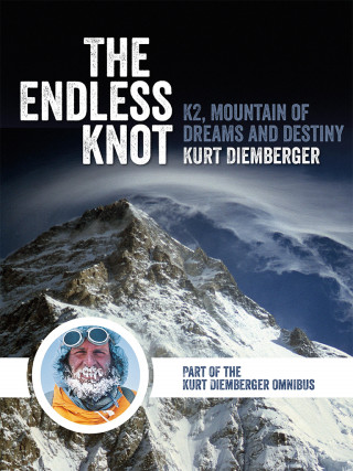 Kurt Diemberger: The Endless Knot