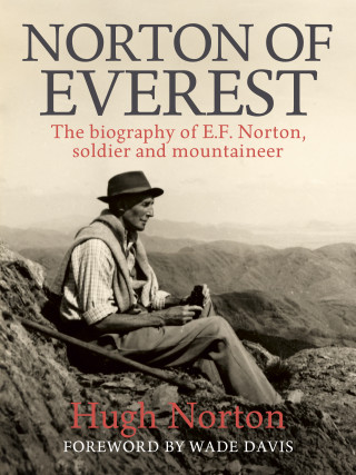 Hugh Norton: Norton of Everest